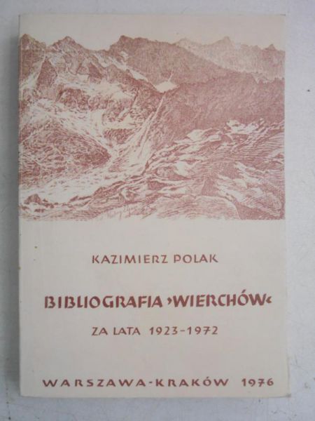 Bibliografia Wierchów, za lata 1923-1972