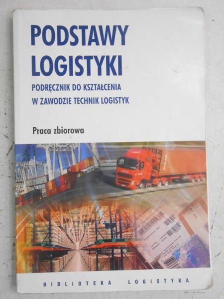 Majewski Jerzy - Podstawy logistyki
