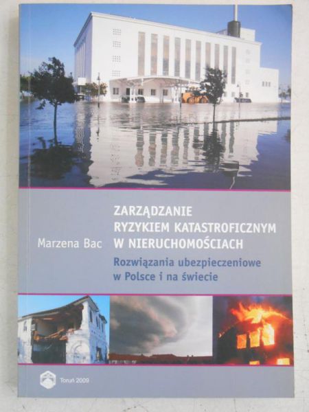 Zarządzanie ryzykiem katastroficznym w nieruchomościach