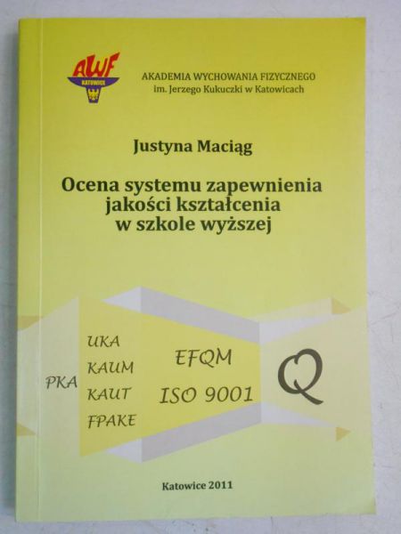 Ocena systemu zapewnienia jakości kształcenia w szkole wyższej