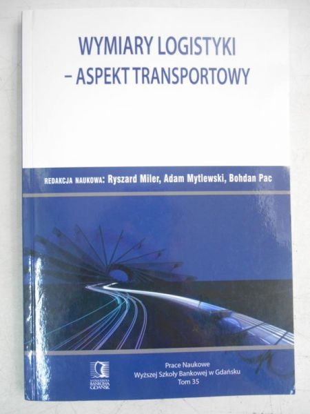 Wymiary logistyki- aspekt transportowy