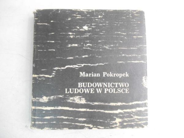 Budownictwo ludowe w Polsce