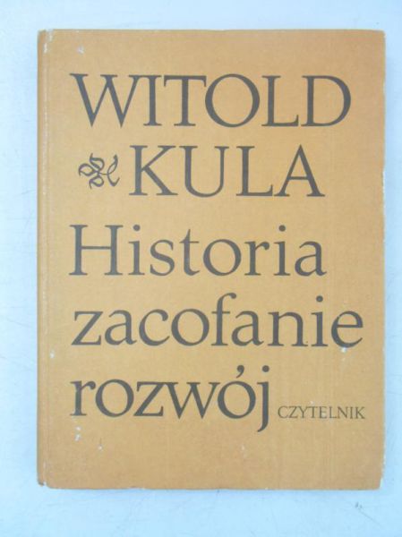 Historia, zacofanie, rozwój