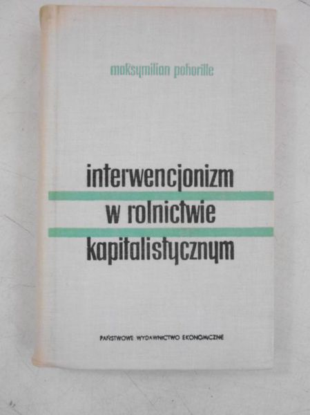 Interwencjonizm w rolnictwie kapitalistycznym