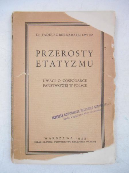 Przerosty etatyzmu, 1935 r.