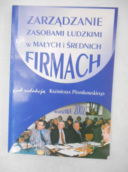 Zarządzanie zasobami ludzkimi w maych i średnich firmach
