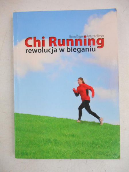 Danny,   - Chi Running, rewolucja w bieganiu