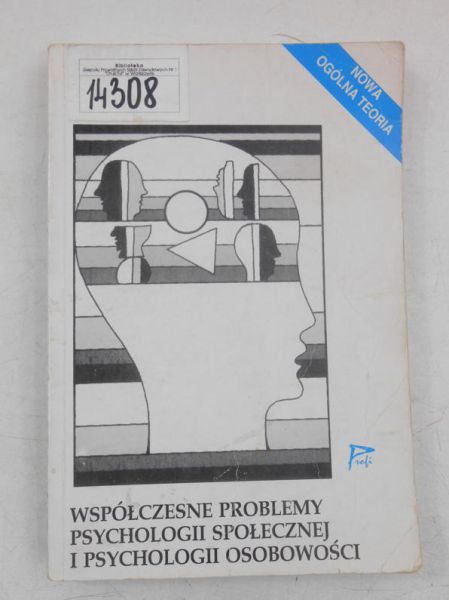 Współczesne problemy psychologii społecznej i psychologii osobowości