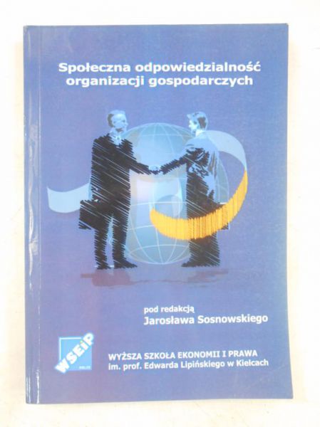 Społeczna odpowiedzialność organizacji gospodarczych