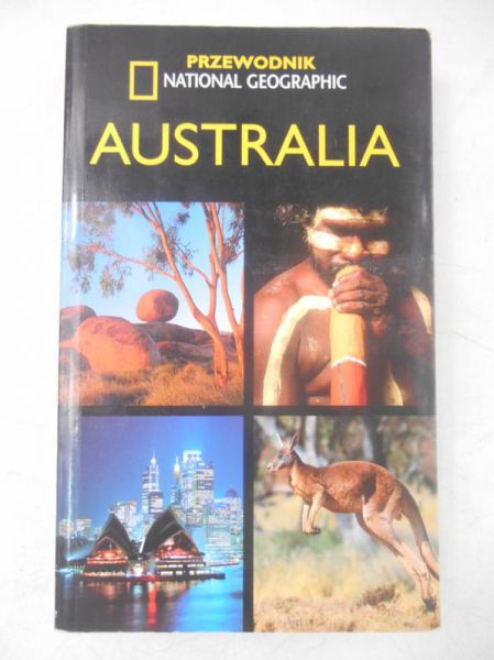 Australia. Przewodnik National Geographic