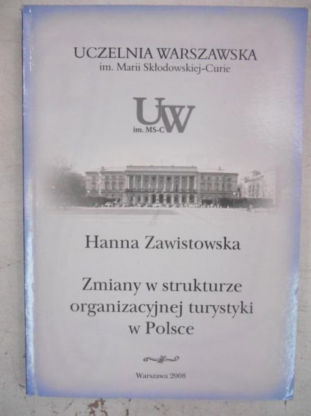 Zmiany w strukturze organizacyjnej turystyki w Polsce