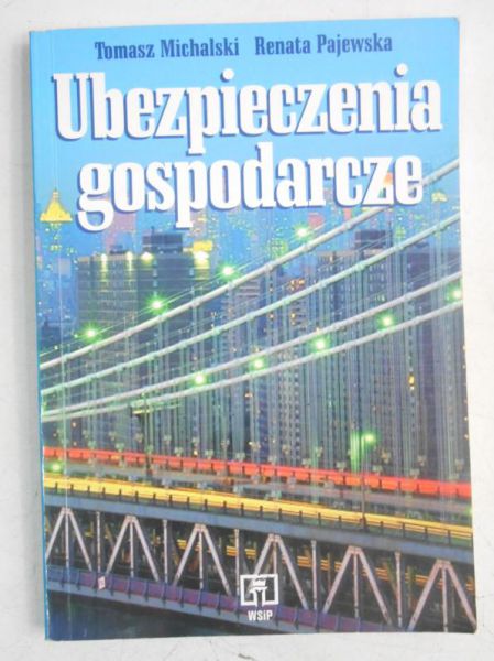 Michalski Tomasz - Ubezpieczenia gospodarcze