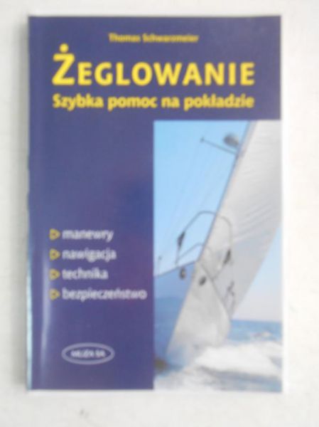 Żeglowanie. Szybka pomoc na pokładzie