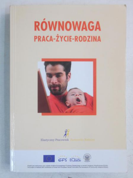 Równowaga. Praca-życie-rodzina