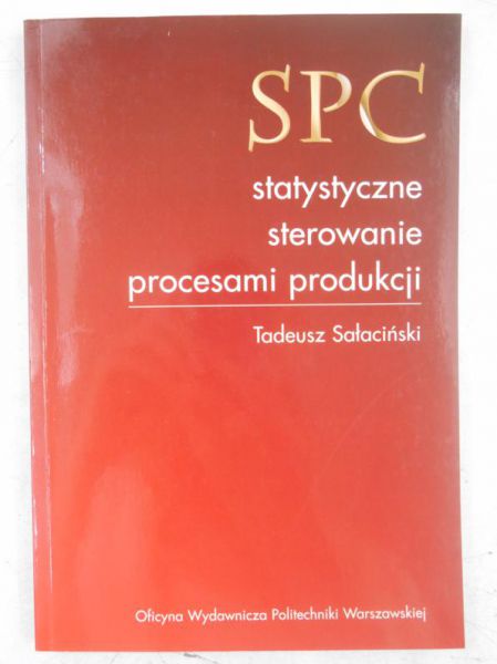Spc: statystyczne sterowanie procesami produkcji
