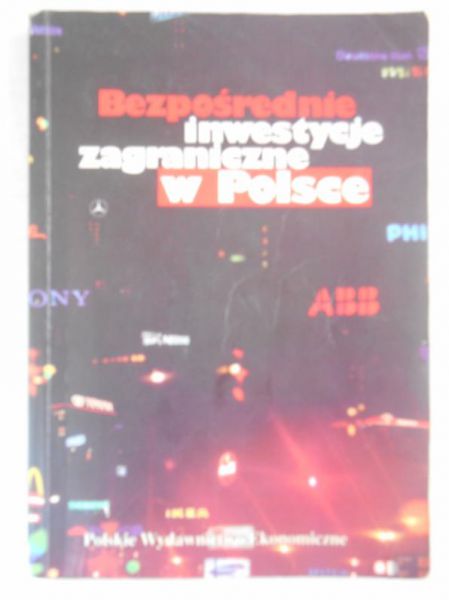 Bezpośrednie inwestycje zagraniczne w Polsce