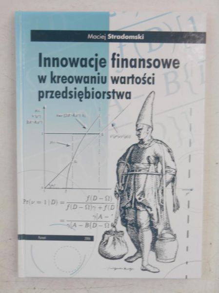 Innowacje finansowe w kreowaniu wartości przedsiębiorstwa