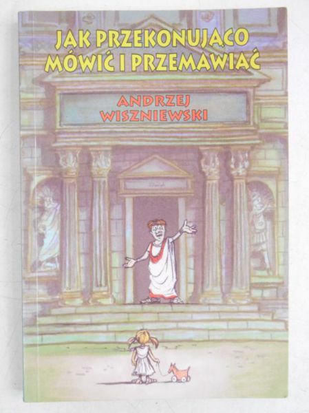 Jak przekonująco mówić i przemawiać