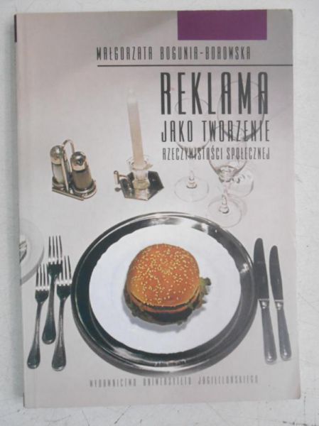 Reklama jako tworzenie rzeczywistości społecznej