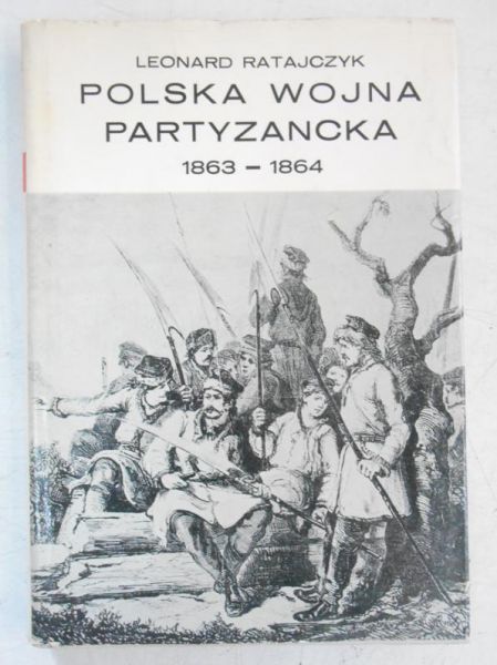 Polska Wojna Partyzancka 1863-1864