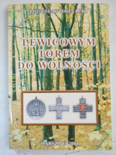 Lewicowym torem do wolności