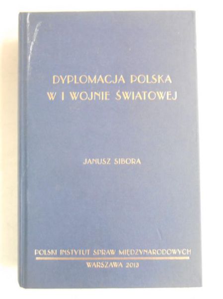 Dyplomacja Polska w I wojnie światowej