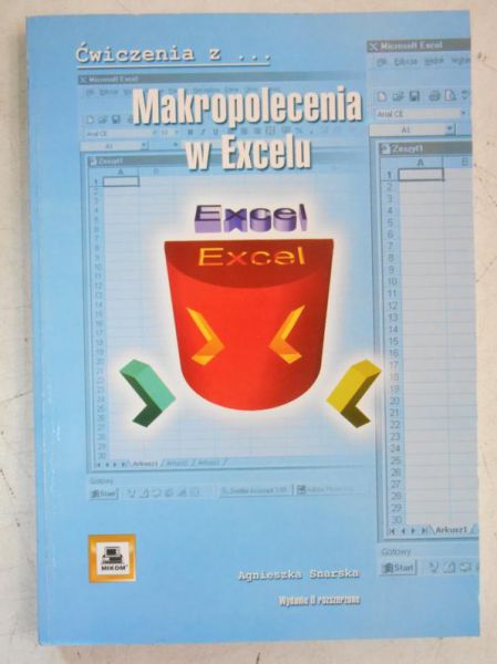 Ćwiczenia z… Makropolecenia w Excelu
