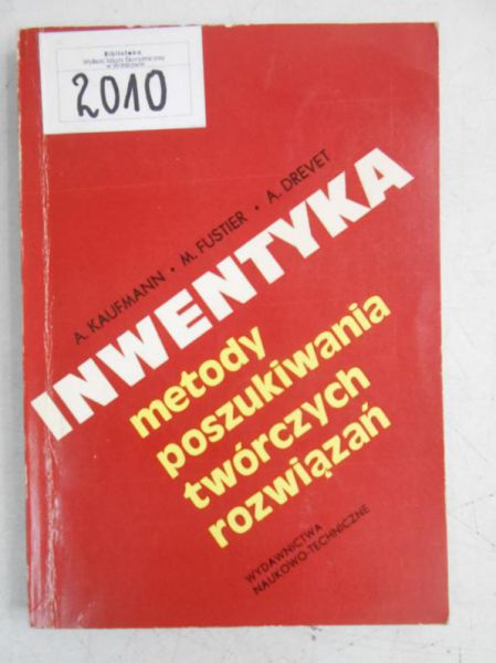 Inwentyka. Metody poszukiwania twórczych rozwiązań
