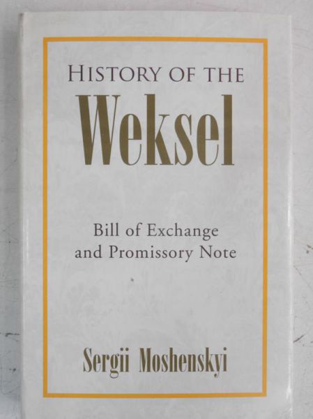 Moshenskyi Sergii - History of the Weksel