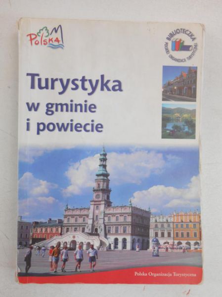 Turystyka w gminie i powiecie