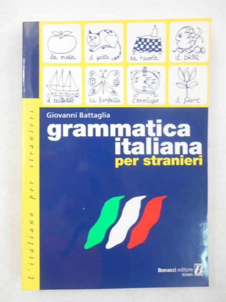 Battaglia Giovanni - Grammatica italiana per stranieri
