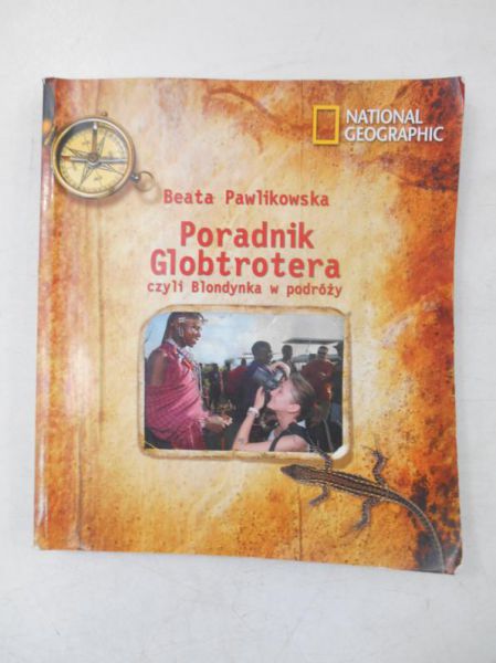 Pawlikowska Beata - Poradnik Globtrotera czyli Blondynka w podróży