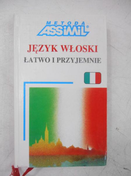 Język włoski. Łatwo i przyjemnie