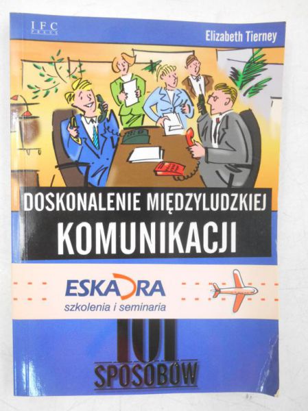 Doskonalenie międzyludzkie komunikacji