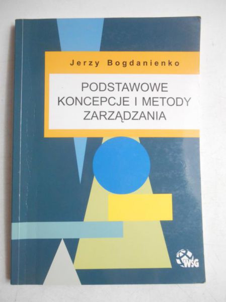 Podstawowe koncepcje i metody zarządzania