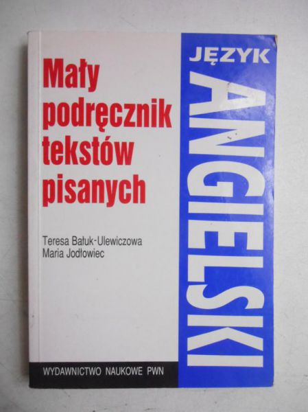 Język angielski. Mały podręcznik tekstów pisanych