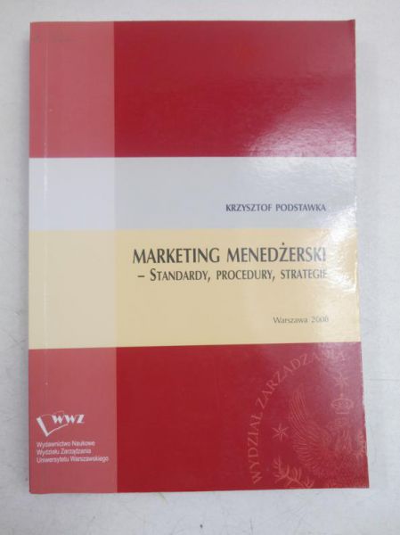 Marketing menedżerski-standardy, procedury, starategie