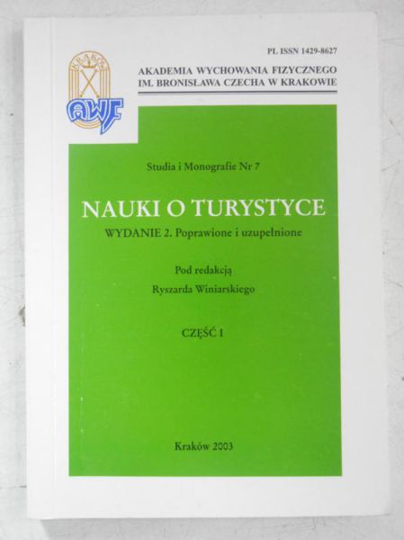 Nauki o turystyce, Część I