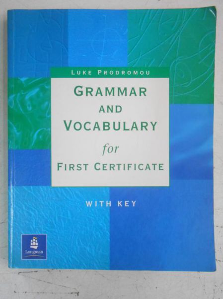 Grammar and Vocabulary for First Certificate