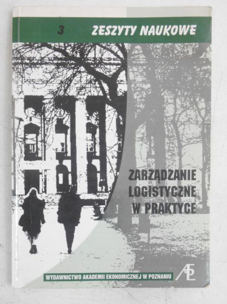 Abt Stefan (red.) - Zarządzanie logistyczne w praktyce