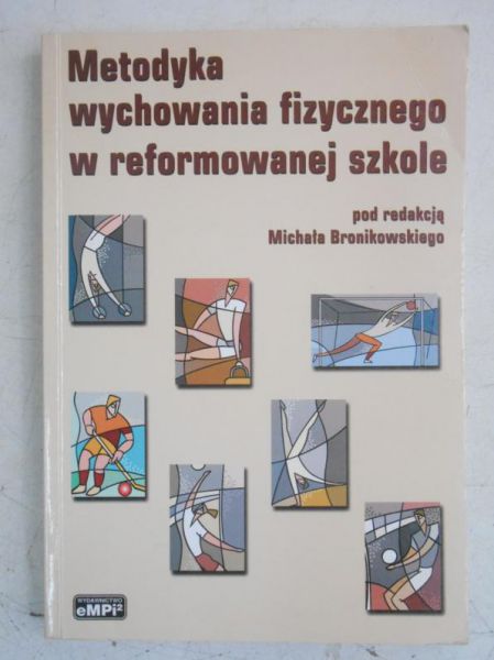 Metodyka wychowania fizycznego w reformowanej szkole