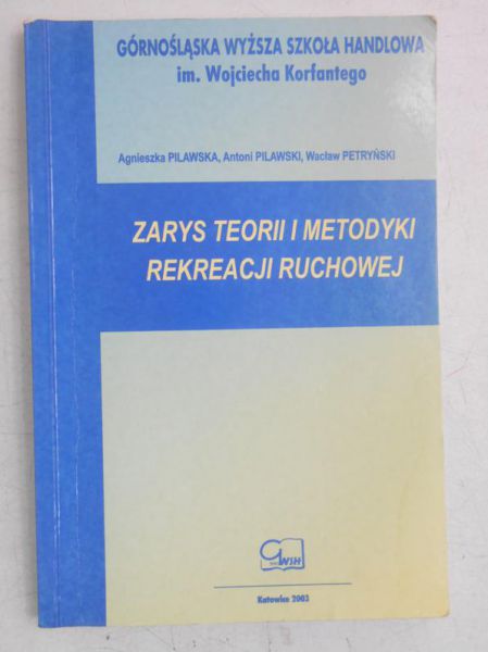Zarys teorii i metodyki rekreacji ruchowej