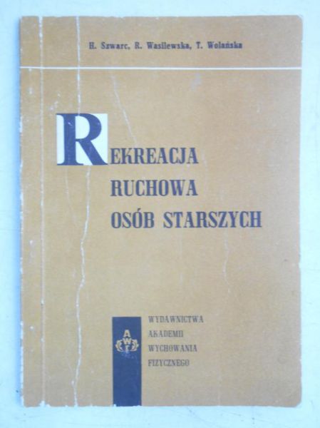 Rekreacja ruchowa osób starszych