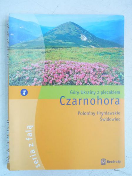 Czarnohora. Góry Ukrainy z plecakiem