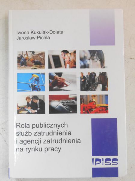 Rola publicznych służb zatrudnienia i agencji zatrudnienia na rynku pracy