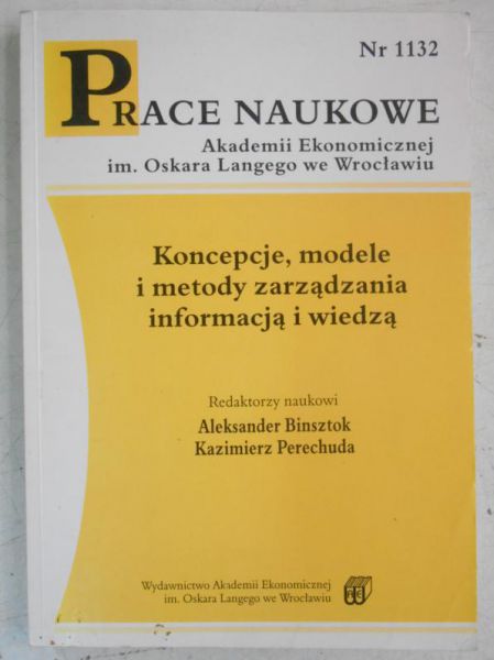 Binsztok Aleksandra (red.) - Koncepcje, modele i metody zarządzania informacją i wiedzą