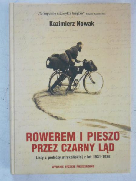 Nowak Kazimierz - Rowerem i pieszo przez czarny ląd