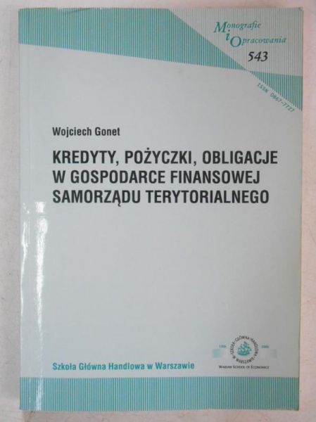 Kredyty, pożyczki, obligacje w gospodarce finansowej samorządu terytorialnego
