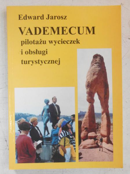 Vademecum pilotażu wycieczek i obsługi turystycznej