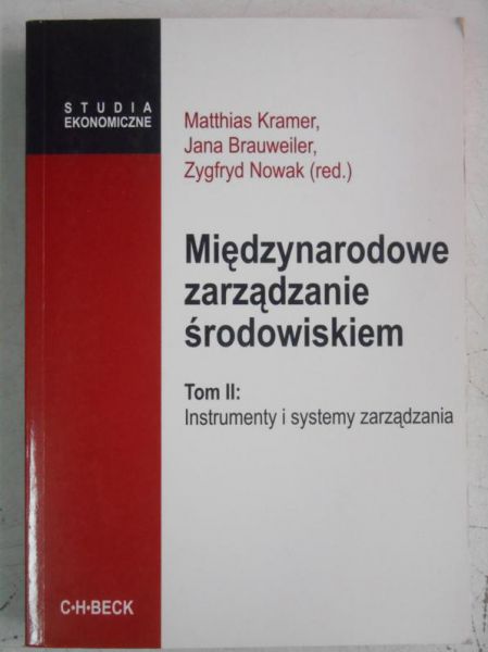 Międzynarodowe zarządzanie środowiskiem, Tom II